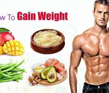 How To Gain Weight Fast For Skinny People