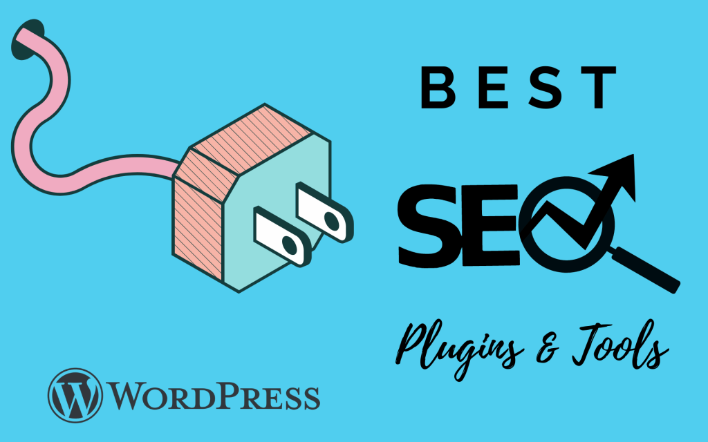 BEST seo plugins and tools - wordpress